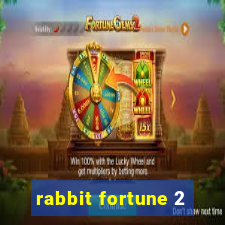 rabbit fortune 2